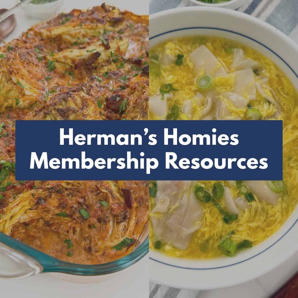 Herman's Homies Membership Resource with ad-free experience, exclusive recipes, and weekly meal plans!