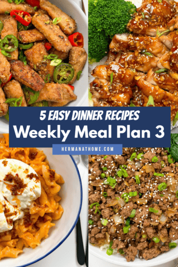 A collage of four dishes—crispy chicken with peppers, teriyaki chicken with rice and broccoli, pasta with sauce and burrata, and ground meat with green onions—showcases the delicious options in Weekly Meal Plan 3. Text overlay reads 5 Easy Dinner Recipes.